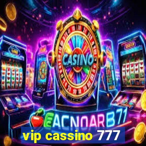 vip cassino 777